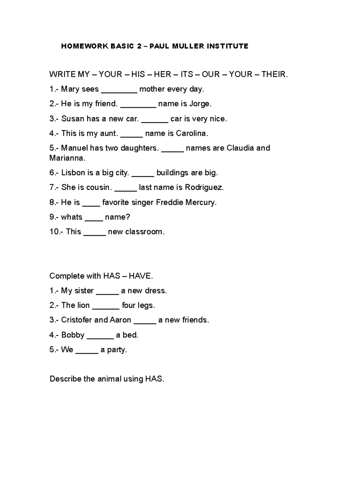 Homeworkbasic 2 - exa - HOMEWORK BASIC 2 – PAUL MULLER INSTITUTE WRITE ...