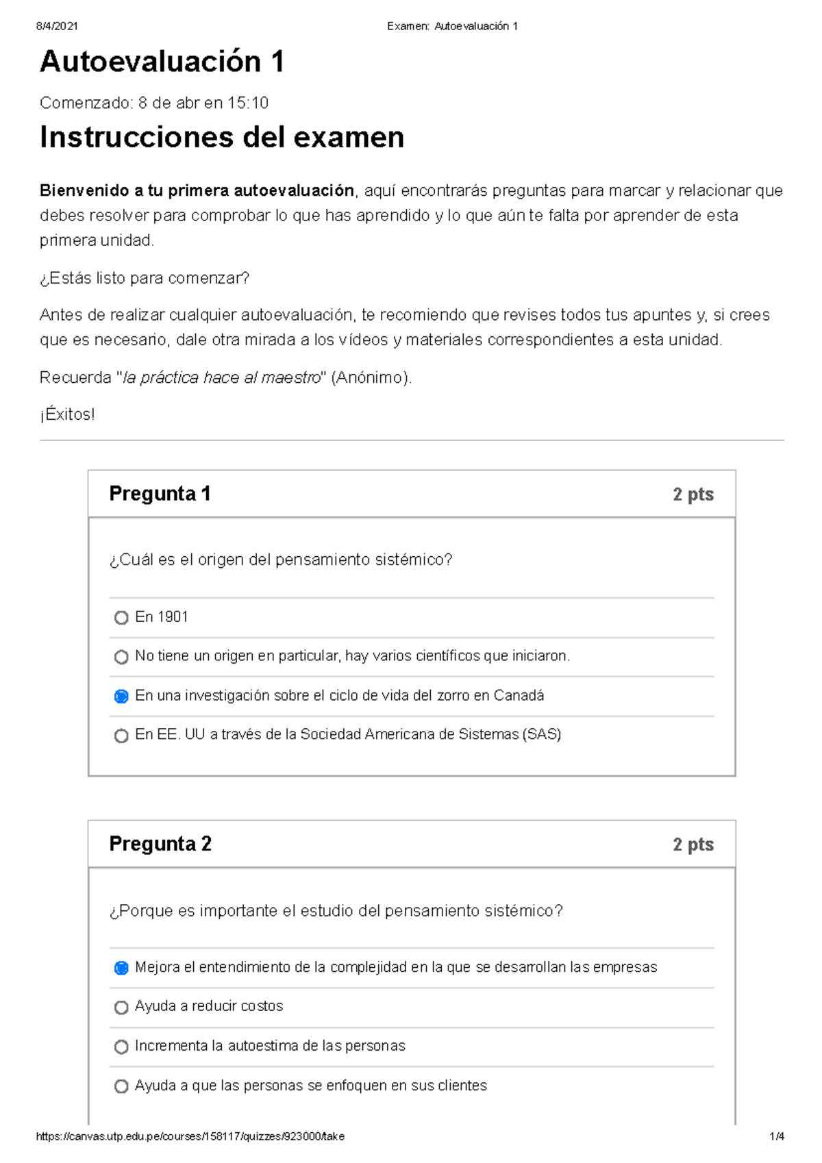 Examen Autoevaluación 1 - Autoevaluación 1 Comenzado: 8 De Abr En 15 ...