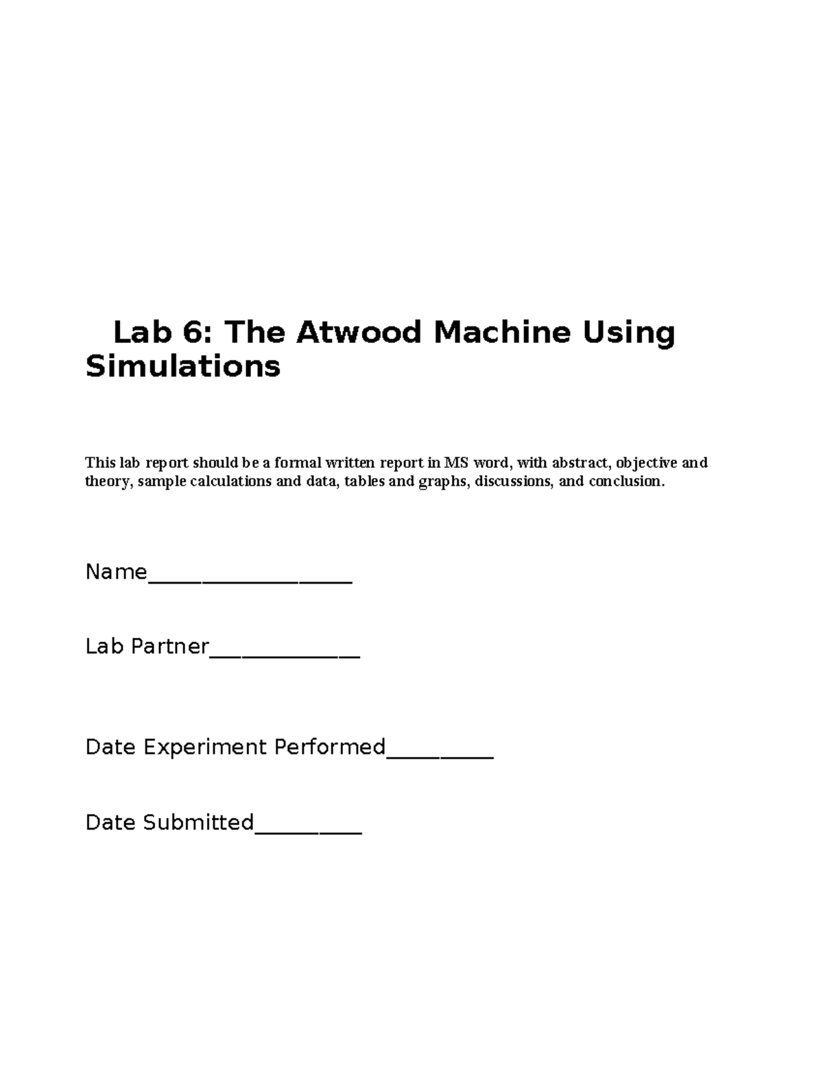 Bazelais Atwood Machine lab Lab 6 The Atwood Machine Using