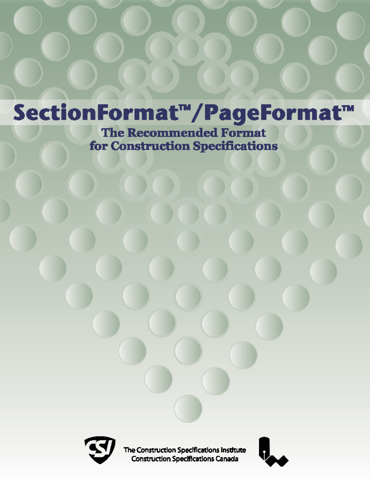 Section Format Page Format. The Format for Construction