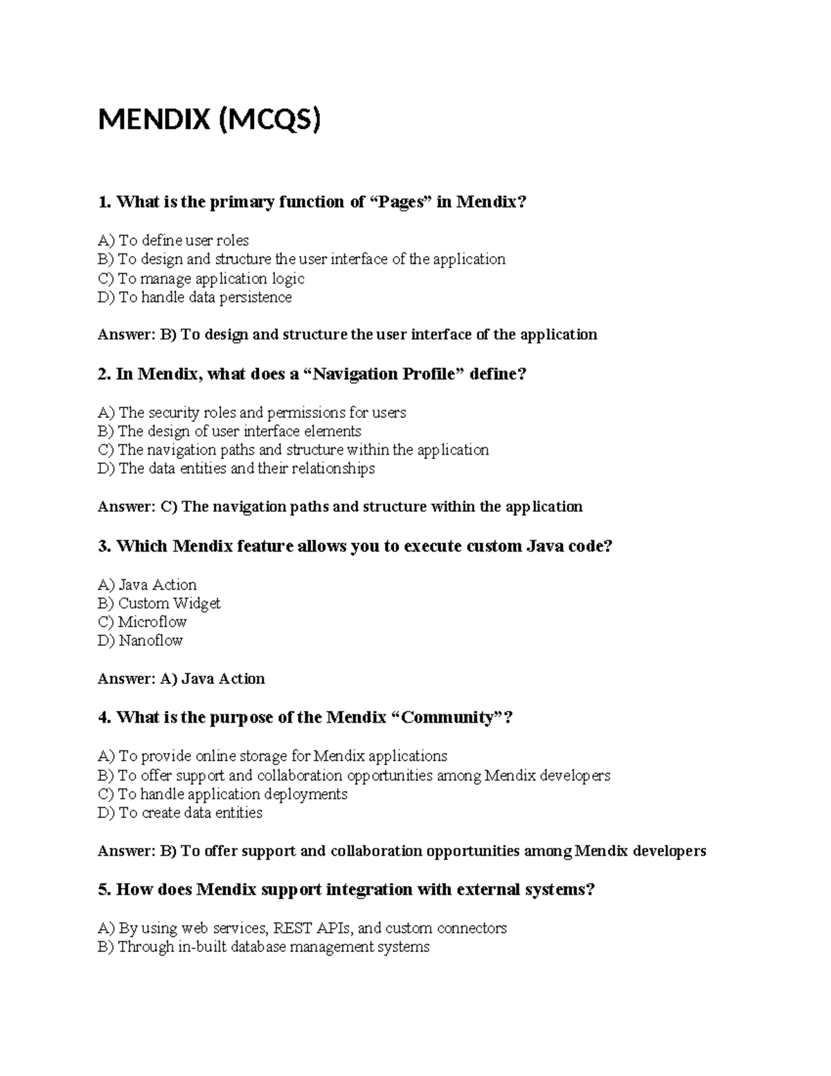 Mendix MCQS 2 - MENDIX (MCQS) 1. What is the primary function of “Pages ...