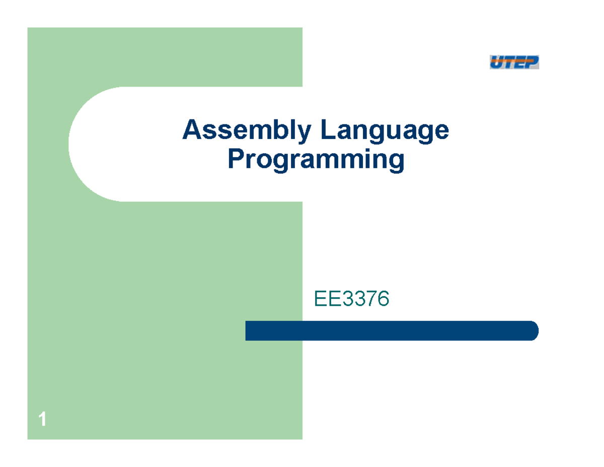 Assemblylang - assembly language - Assembly Language Programming EE 1 ...