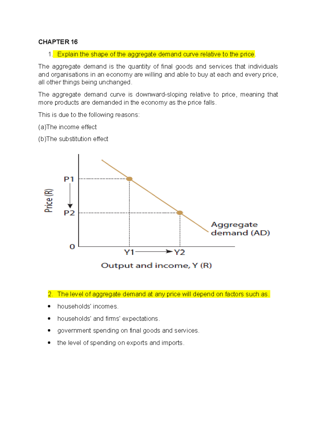 Chapter 16 - CHAPTER 16 Explain the shape of the aggregate demand curve ...