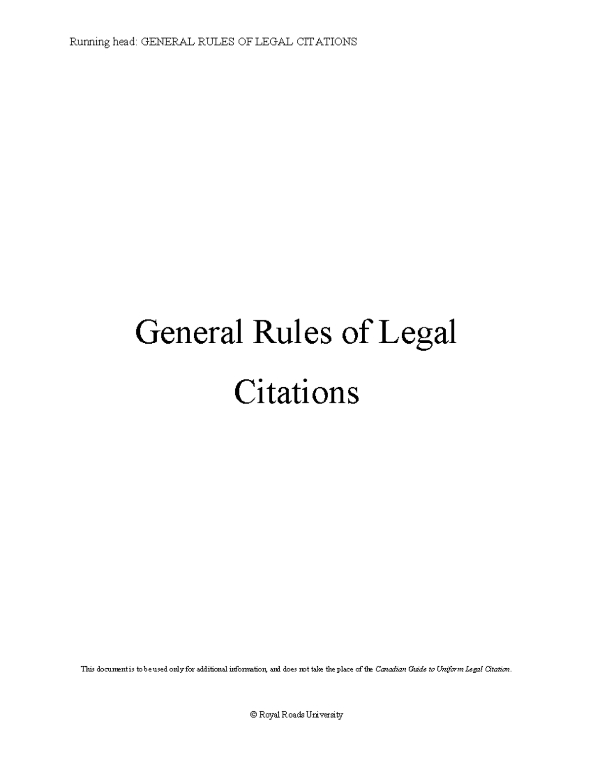 General rules of legal citations - Running head: GENERAL RULES OF LEGAL ...