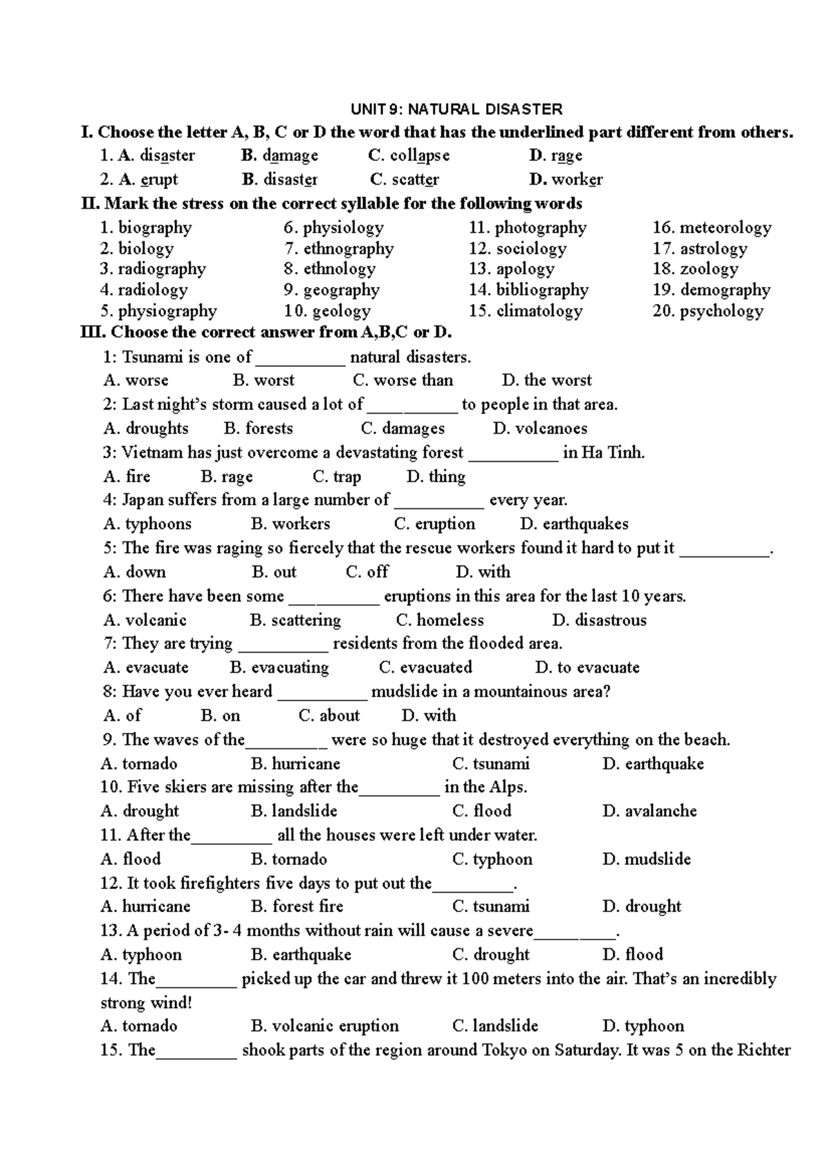 UNIT 9 Natural Disaster - UNIT 9: NATURAL DISASTER I. Choose the letter ...