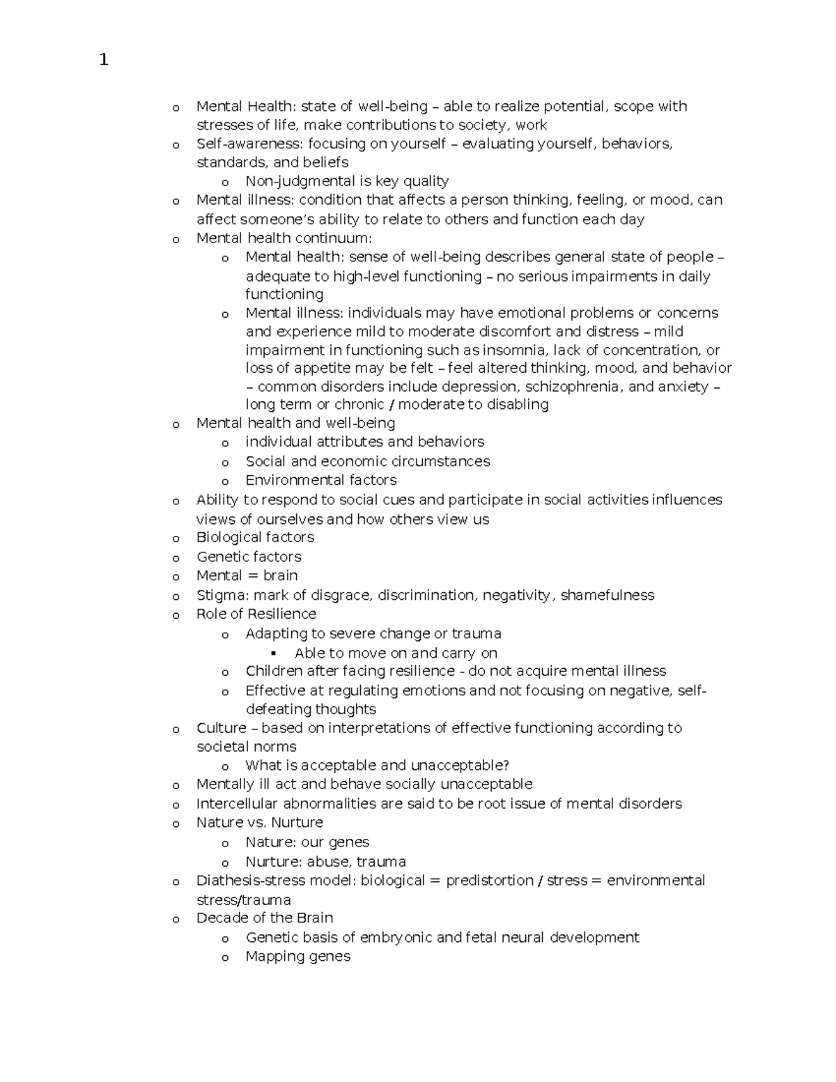 Chapter 1 - notes for ch 1 - 1 o Mental Health: state of well-being ...