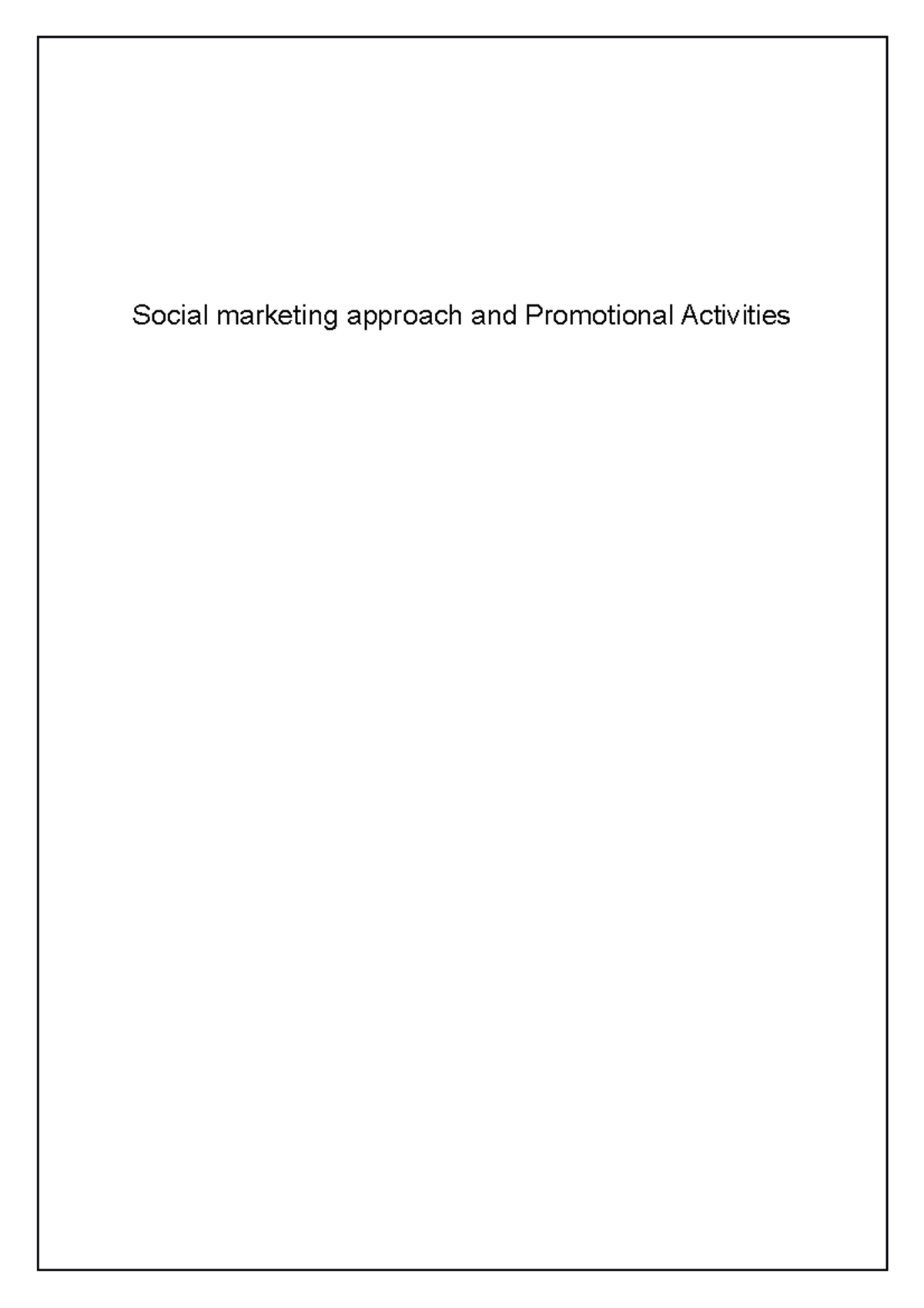 social-marketing-approach-and-promotional-activities-social-marketing