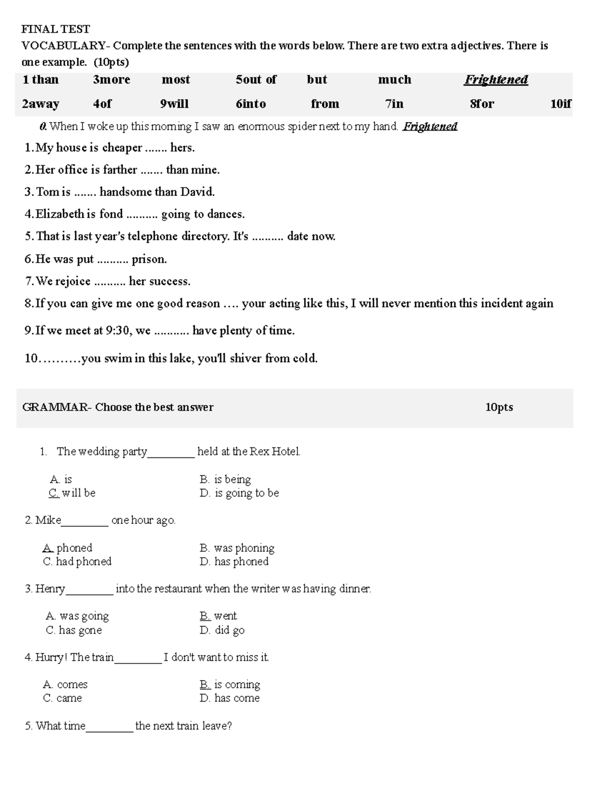 Final Test - Hhhhhh - Final Test Vocabulary- Complete The Sentences 