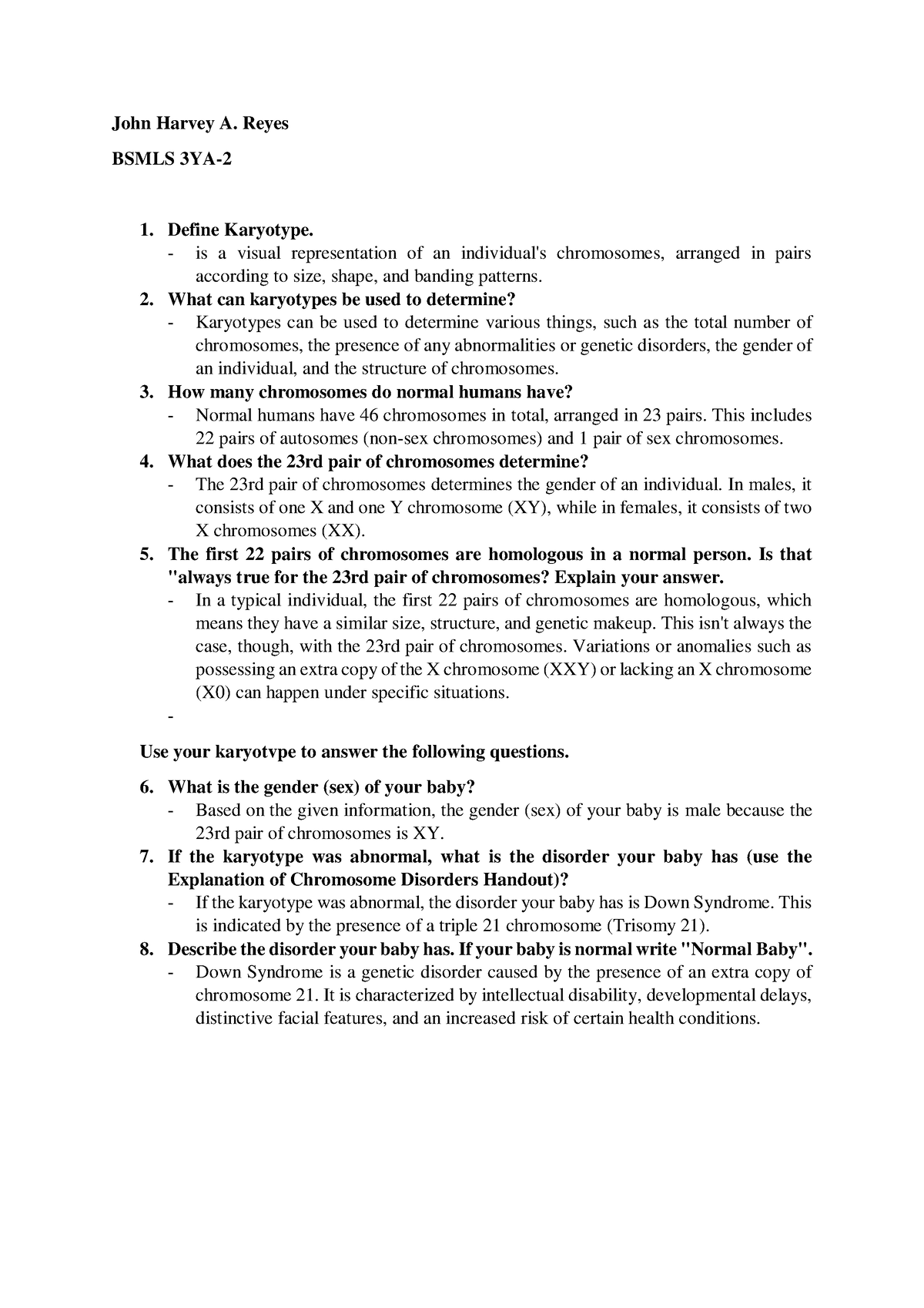 CYTO-ASS-KARYOTYPING - John Harvey A. Reyes BSMLS 3YA- 2 1. Define ...