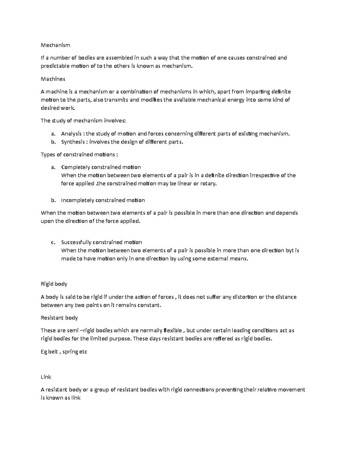 Mechanics of machinery - Mechanism If a number of bodies are assembled ...