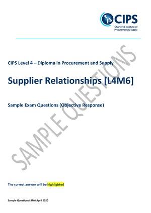 Supplier Relationships - Sample Questions L4M6 April 2020 CIPS Level 4 –  Diploma in Procurement and - Sns-Brigh10