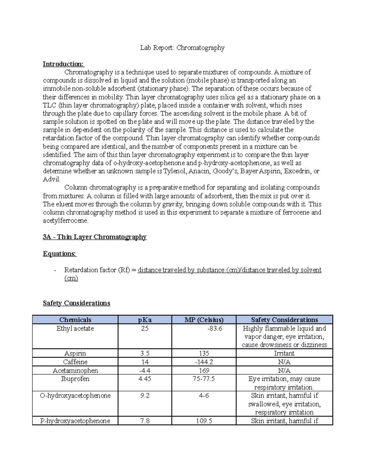 Lab report 3 Lab Report Chromatography Introduction Chromatography is a technique used to