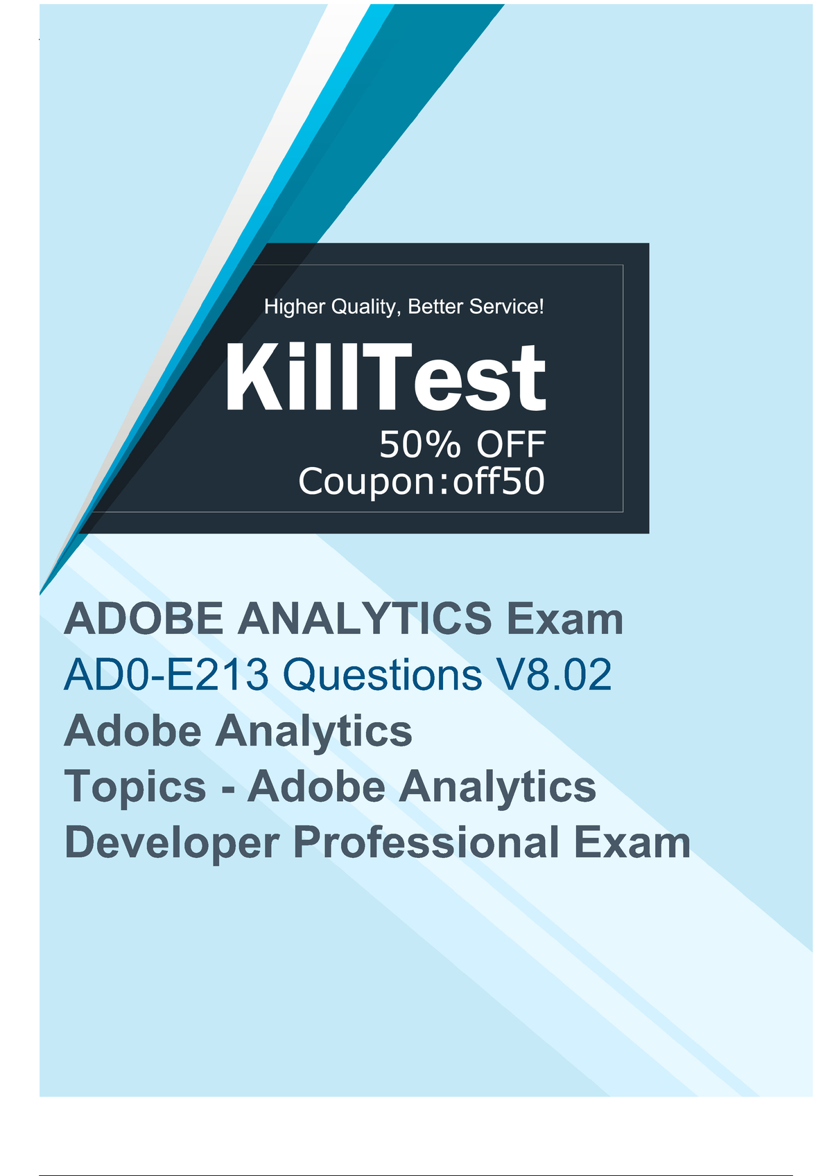 Reliable AD0-E213 Mock Test