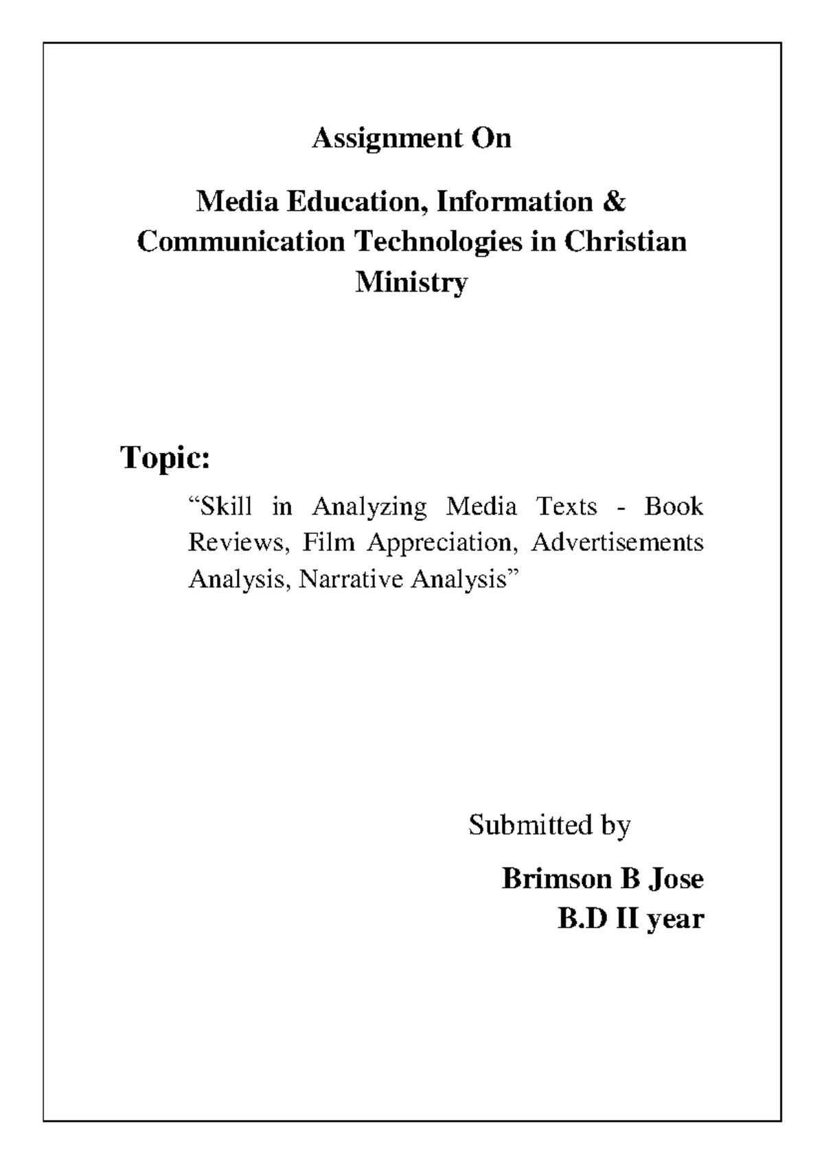 Assignment 21 - Assignment On Media Education, Information ...