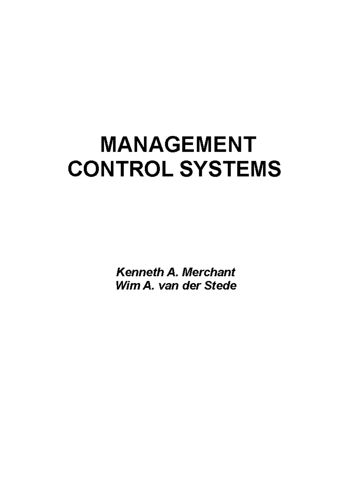 Managementaccounting - En Control - Samenvatting - Boek "Management ...