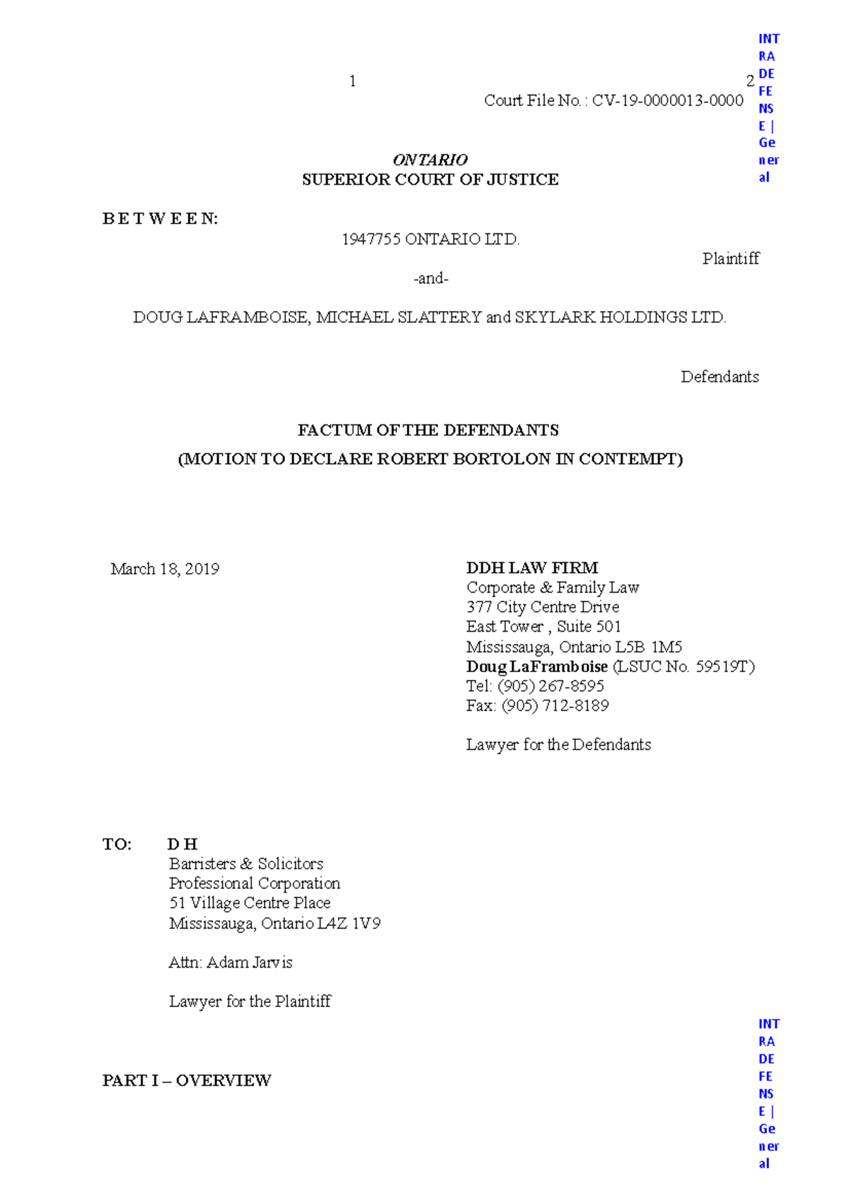 Factum Motion for Contempt final 1 2 Court File No. CV190000013 ONTARIO SUPERIOR COURT OF