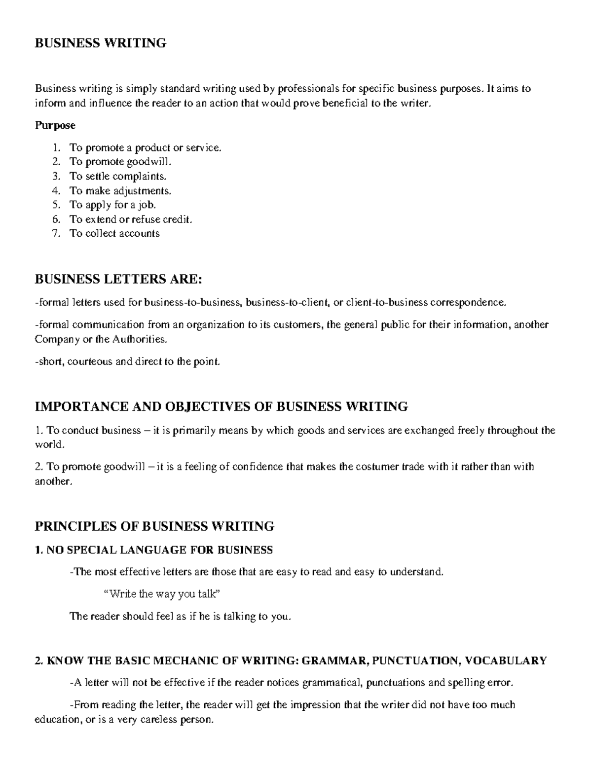 Business Writing BUSINESS WRITING Business writing is simply standard