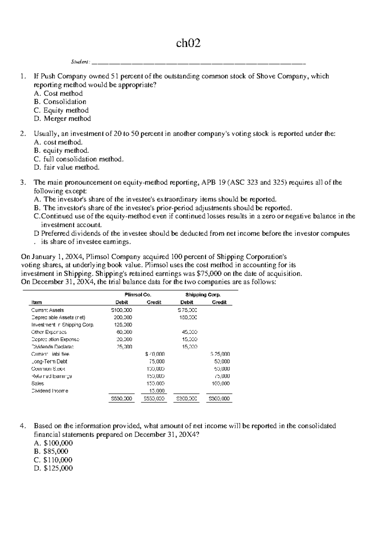 Chapter 2 - Test Bank - Advanced Fin. Acctg. Baker - Ch Student: - Studocu