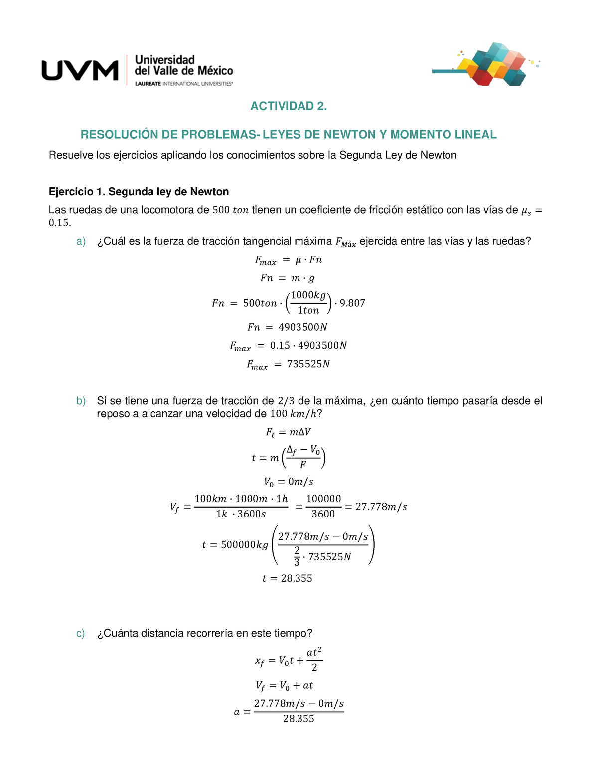 A2 Fisica - Ejercisios De Actividad 2 - Física - UVM - Studocu