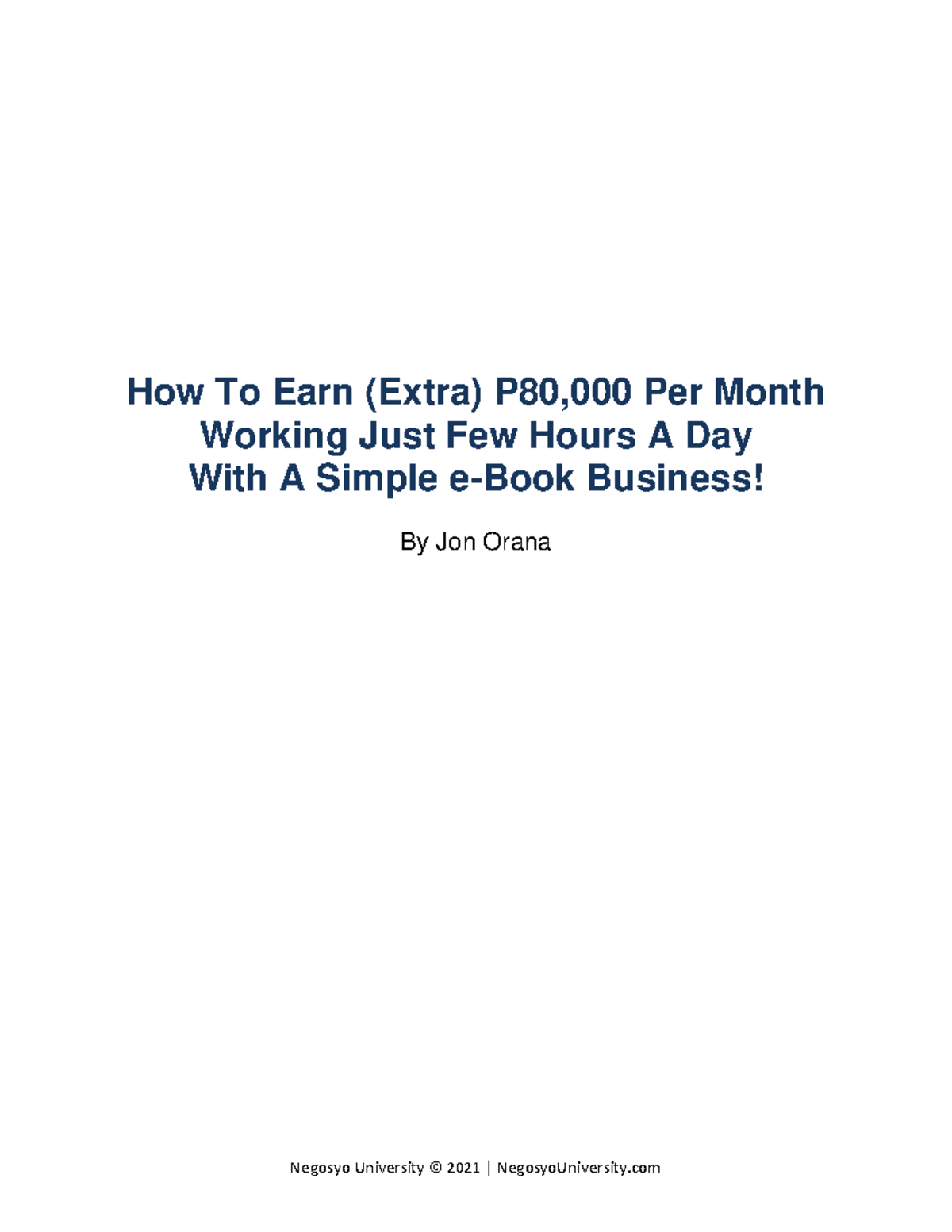 How+To+Start+An+eBook+Business+v5 How To Earn (Extra) P80,000 Per