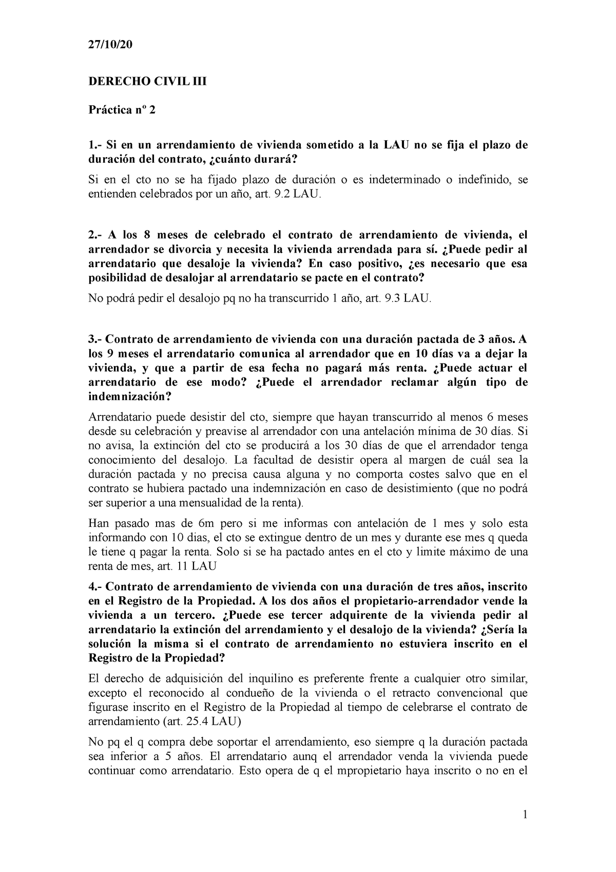 Practica 2 Arrendamientos Urbanos Derecho Civil Iii Práctica Nº 2 1 Si En Un Arrendamiento 6065