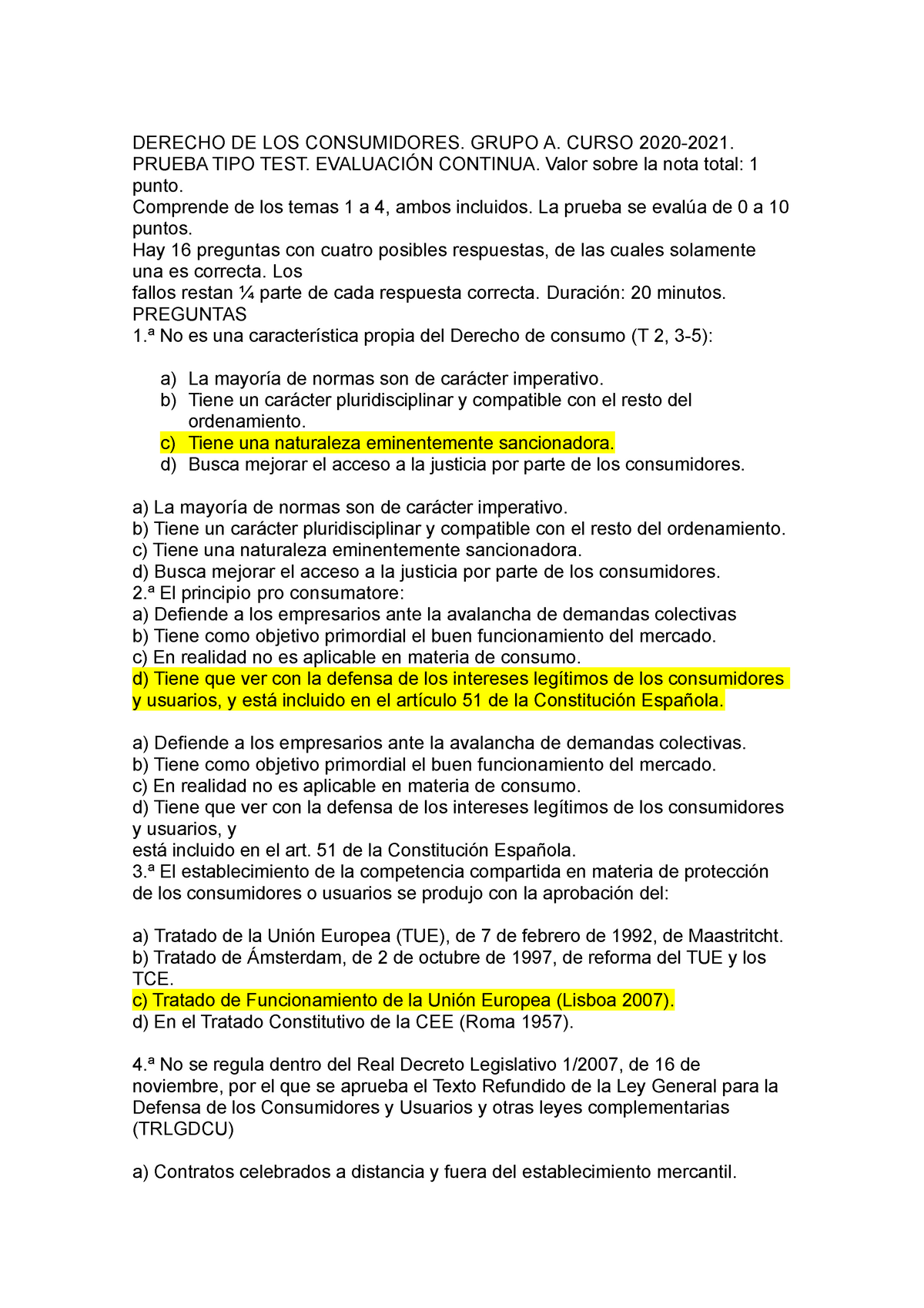 Test derecho del consumo uned, preguntas tipo test DERECHO DE LOS