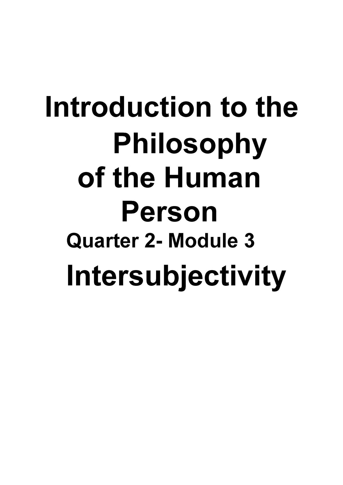 490934570 P3 Introduction To The Philosophy Of The Human Person Quarter 2 Module 3 7591
