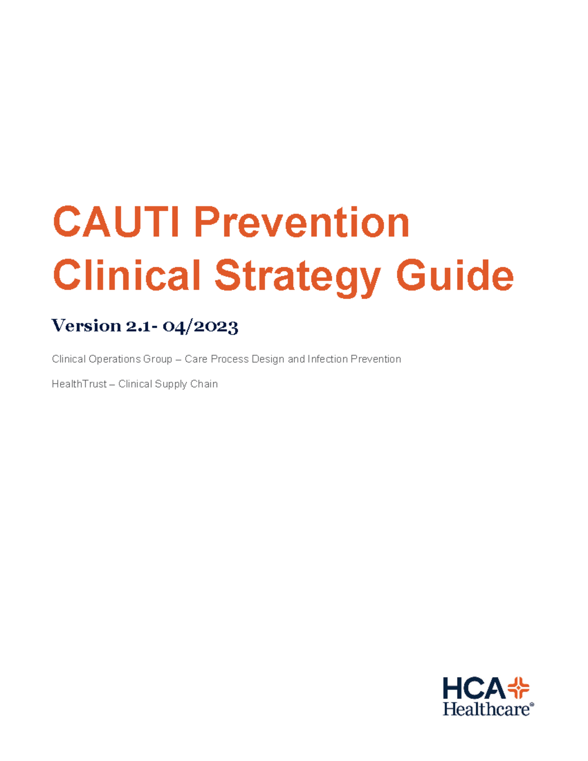 Cauti Prevention Clinical Strategy Guide version 2 - CAUTI Prevention ...