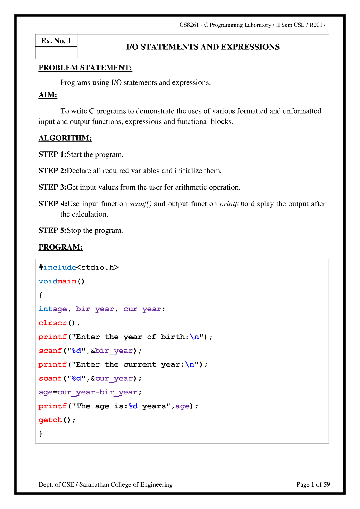 CS8261 C Programming Lab Record Manual Ex. No. 1 I/O STATEMENTS AND