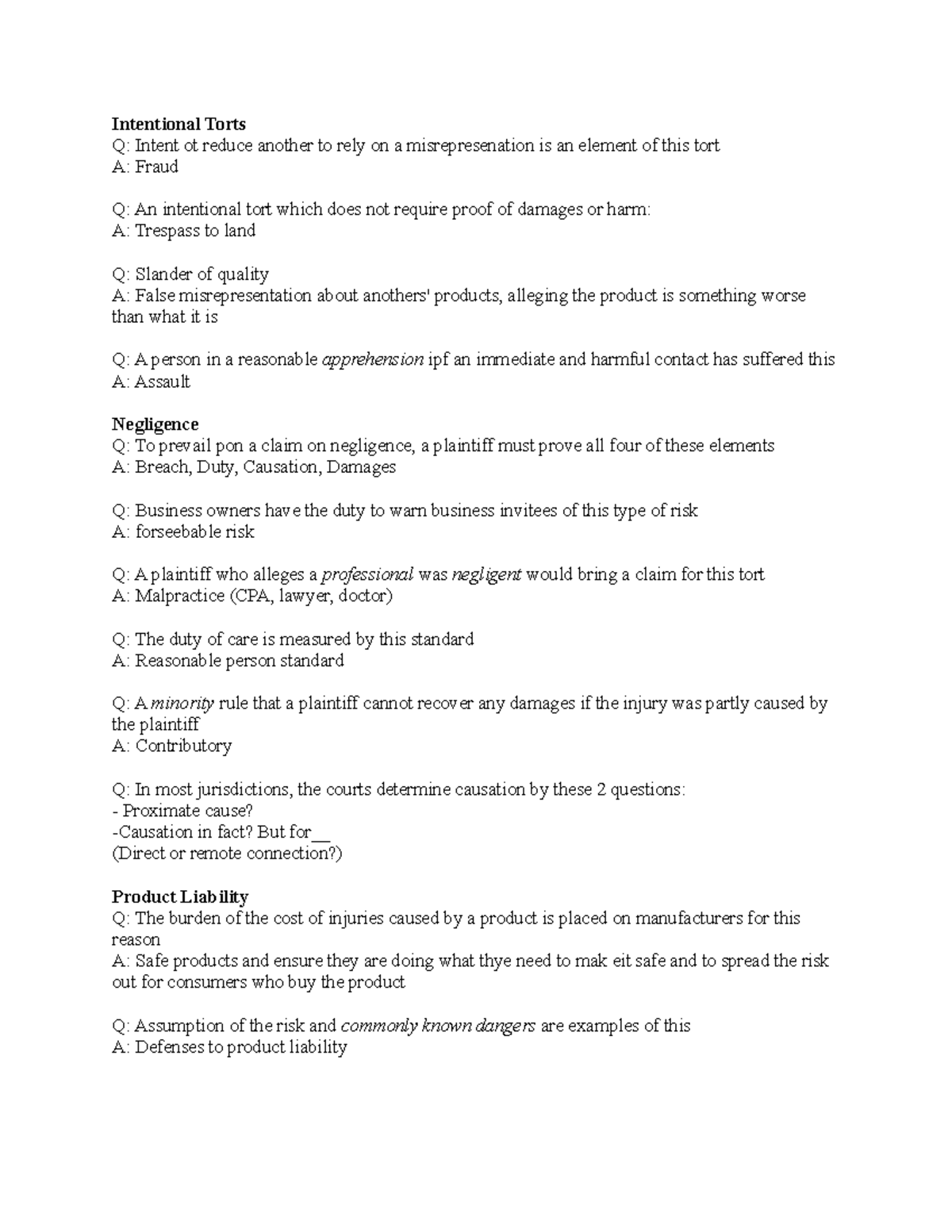 Midterm 2 review - Intentional Torts Q: Intent ot reduce another to ...
