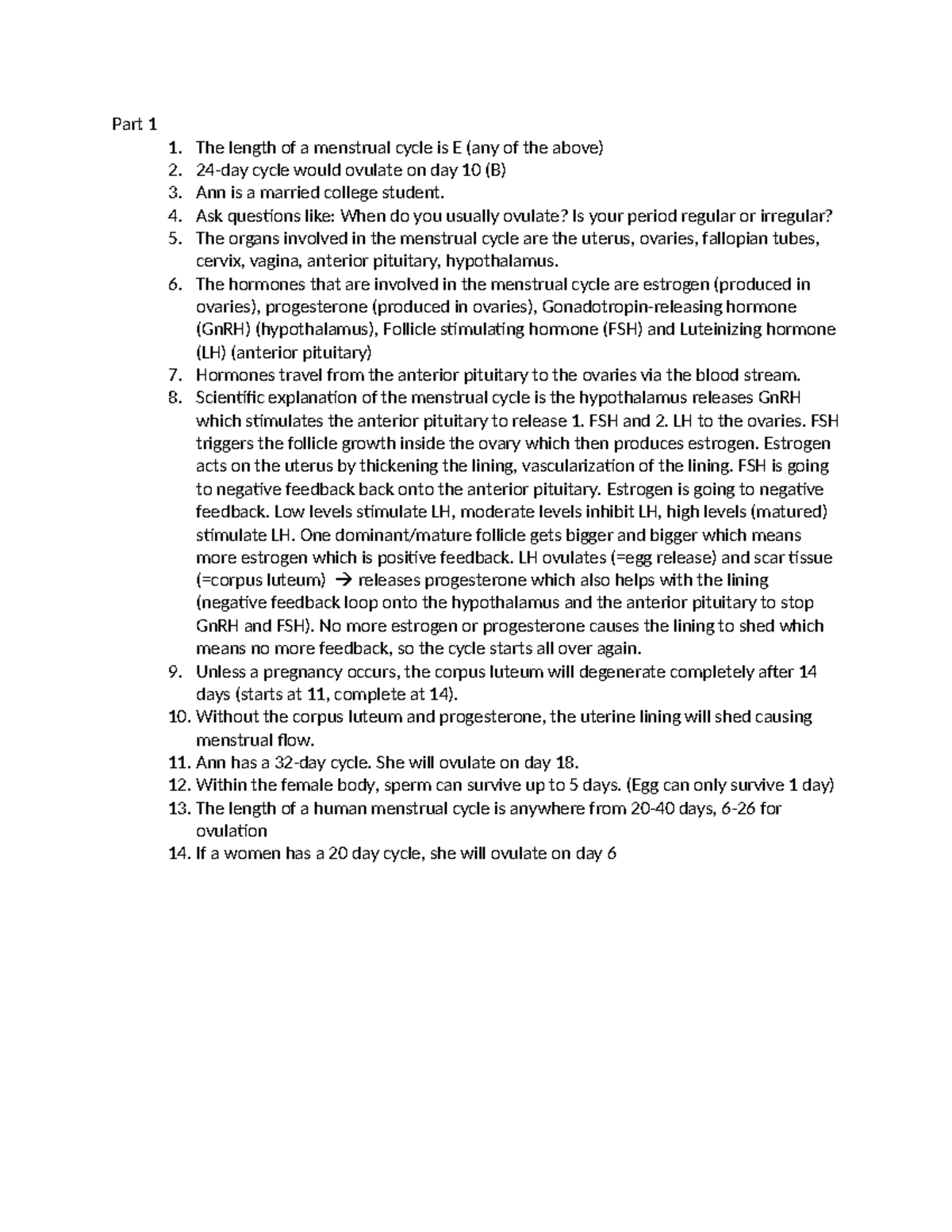 Ch 20 Case Study Part 1 1. The length of a menstrual cycle is E (any