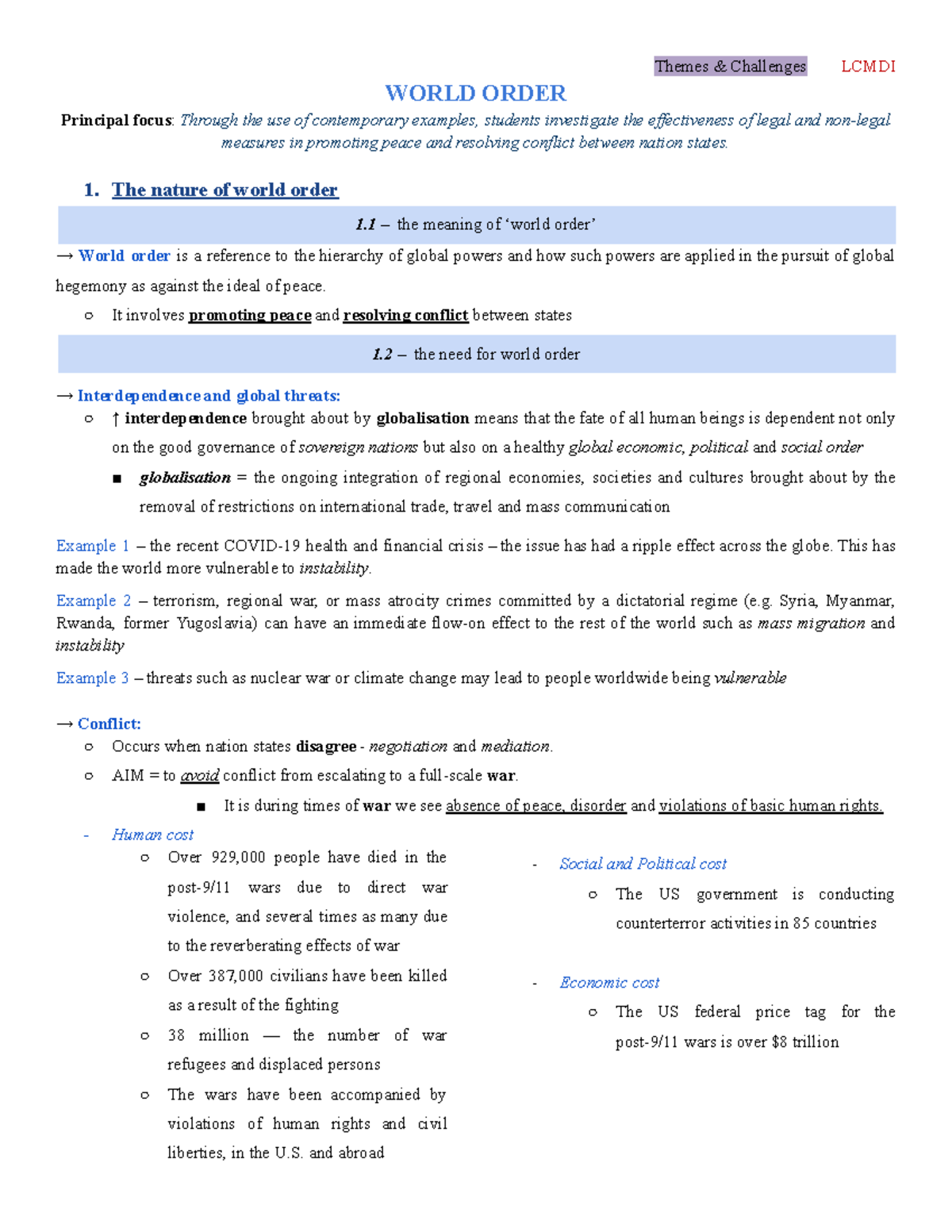 World Order Notes - WORLD ORDER Principal focus: Through the use of ...