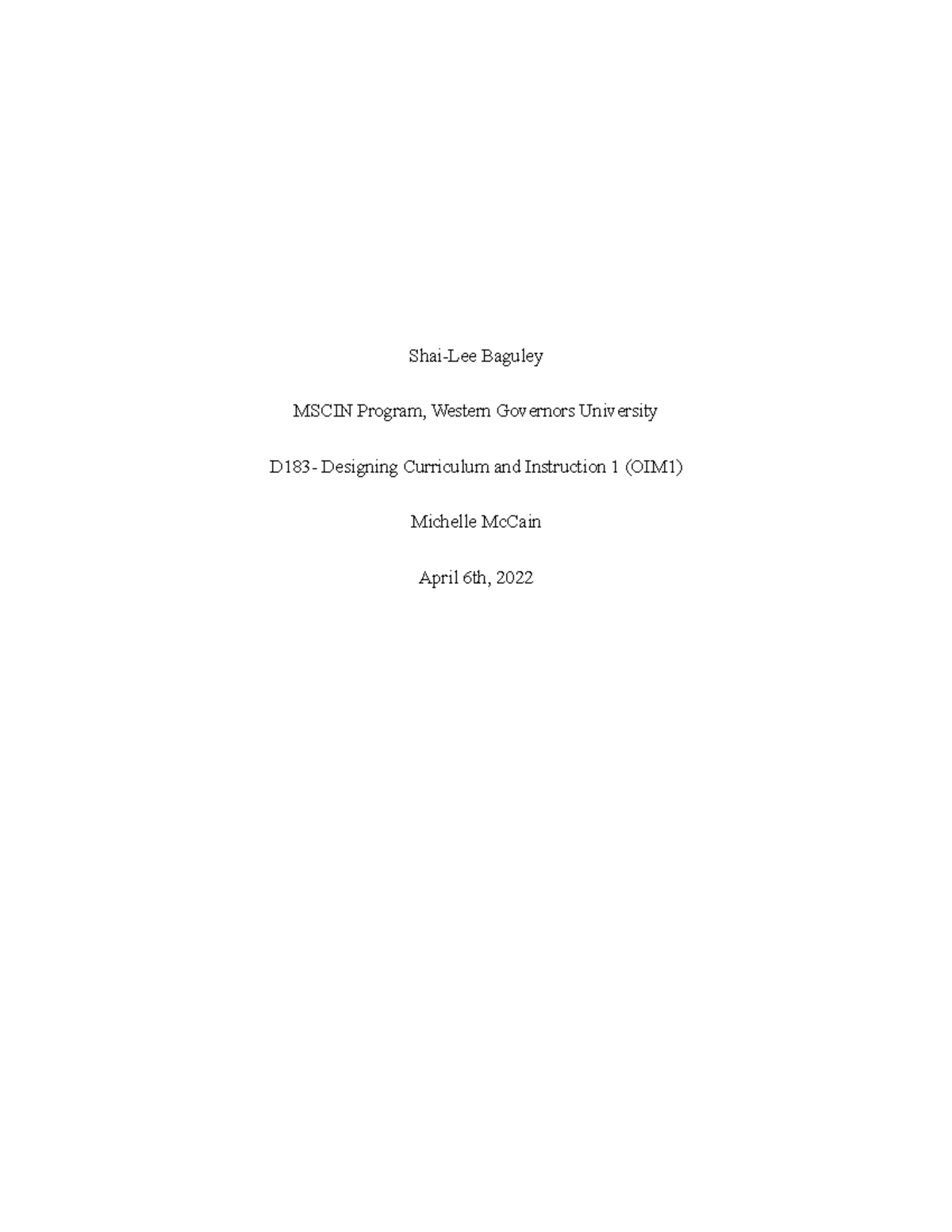 D183 Task 3 - Passed. Please use this to help guide your thinking as ...