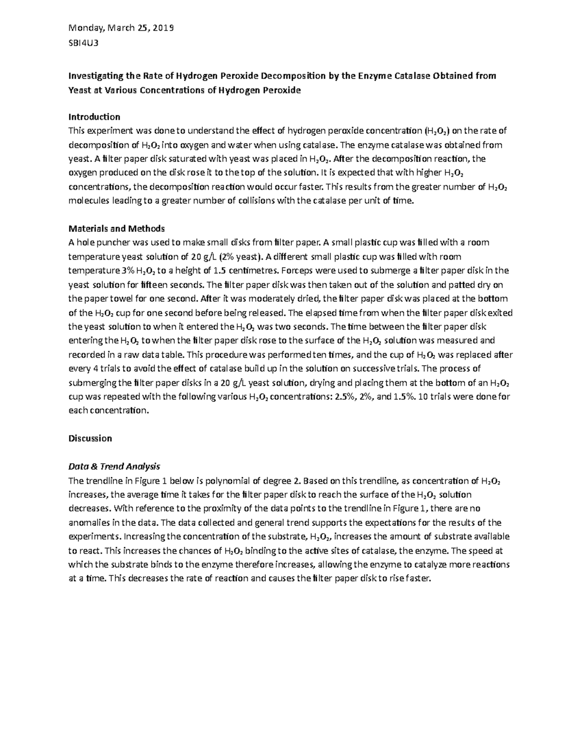 Enzyme Lab Report Notes Monday, March 25, 2019 SBI4U Investigating