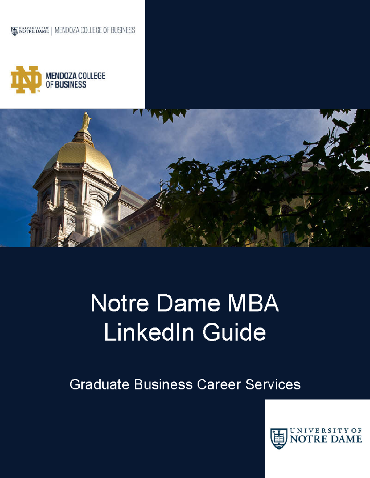 Nd mba linkedin guide - Summary Linking Worlds - Notre Dame MBA ...