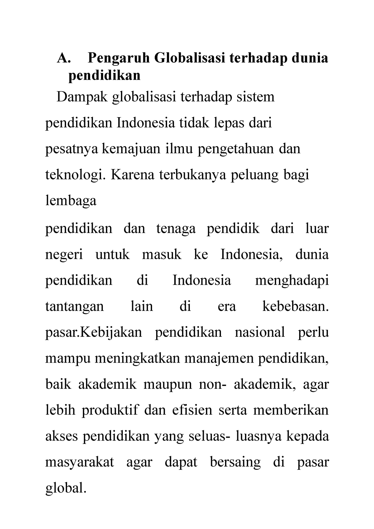 Pengaruh Globalisasi Terhadap Dunia Pendidikan - A. Pengaruh ...