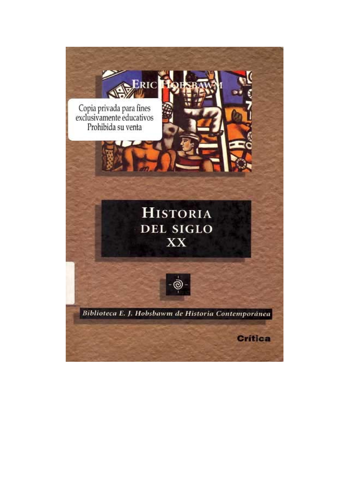 2 - Hobsbawm - Historia Del SXX - H ISTORIA DEL SIGLO XX Biblioteca E ...