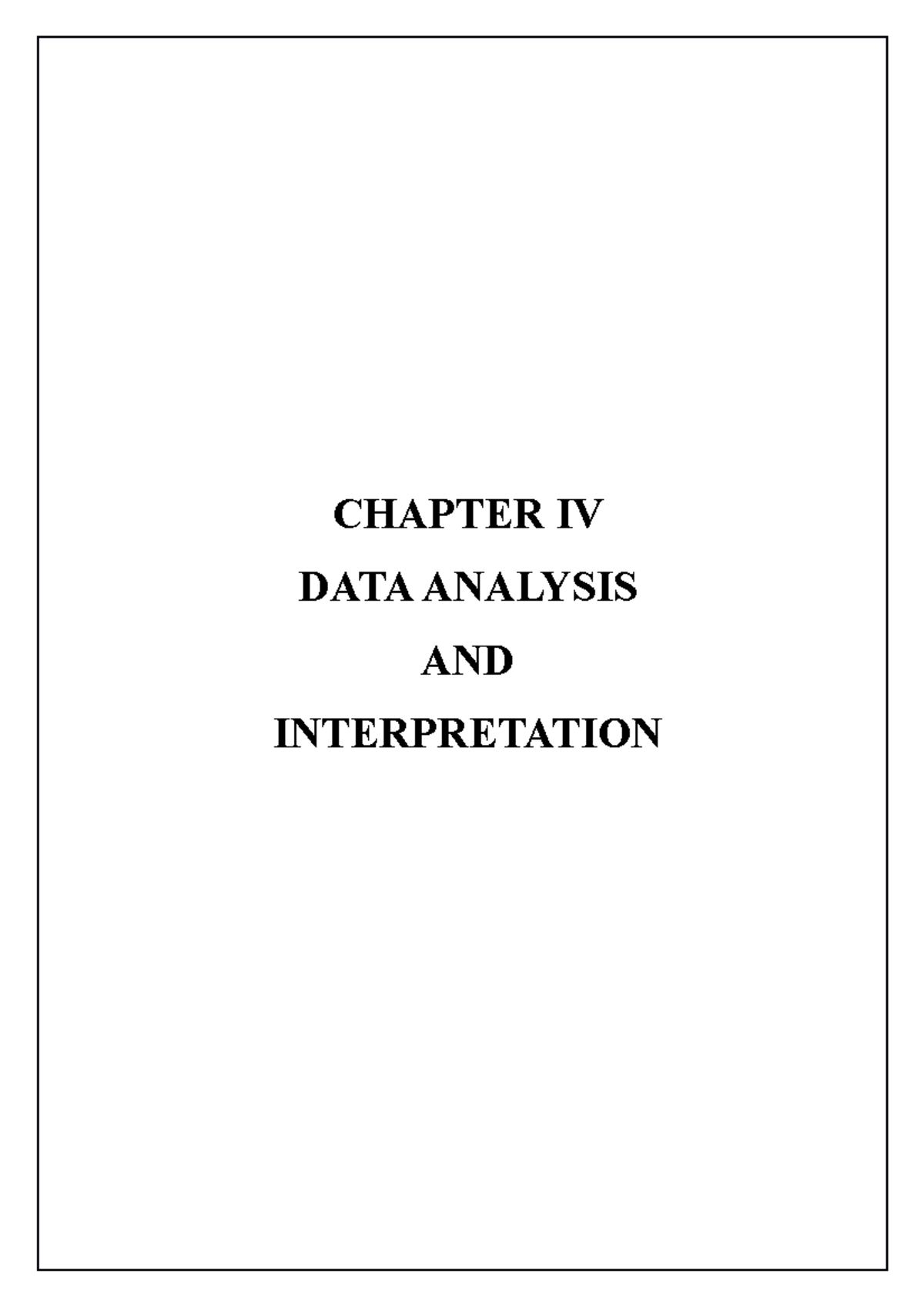 Chapter IV - BBA - CHAPTER IV DATA ANALYSIS AND INTERPRETATION An ...