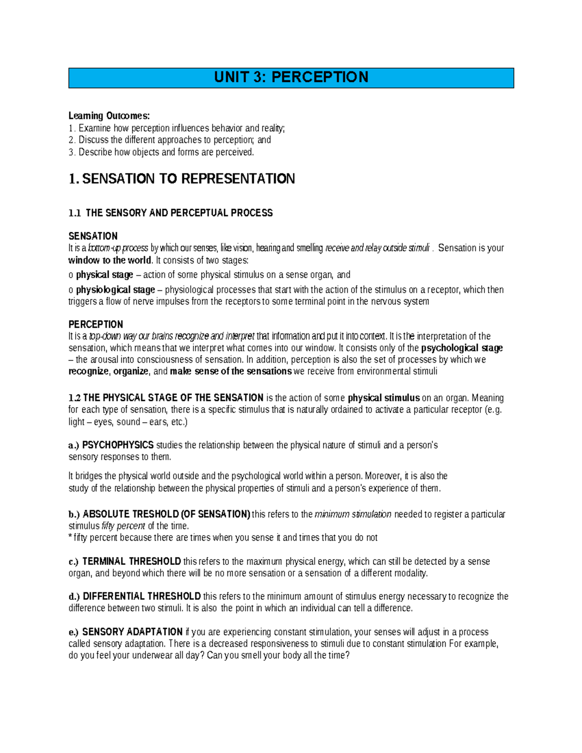 Lesson 2 Perception - plss help - Learning Outcomes: 1. Examine how ...