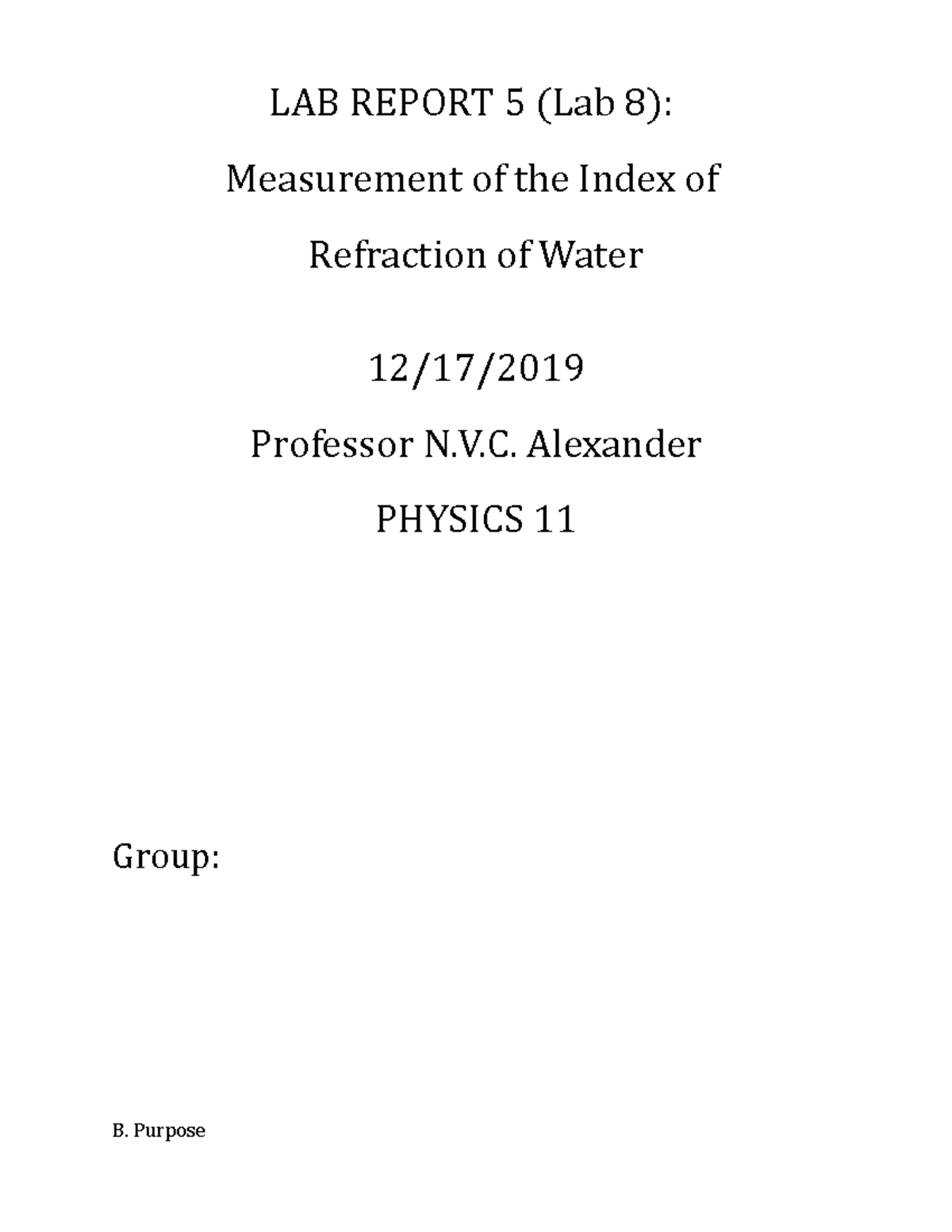 Measurement of the Index of Refraction of Water LAB REPORT 5 (Lab 8