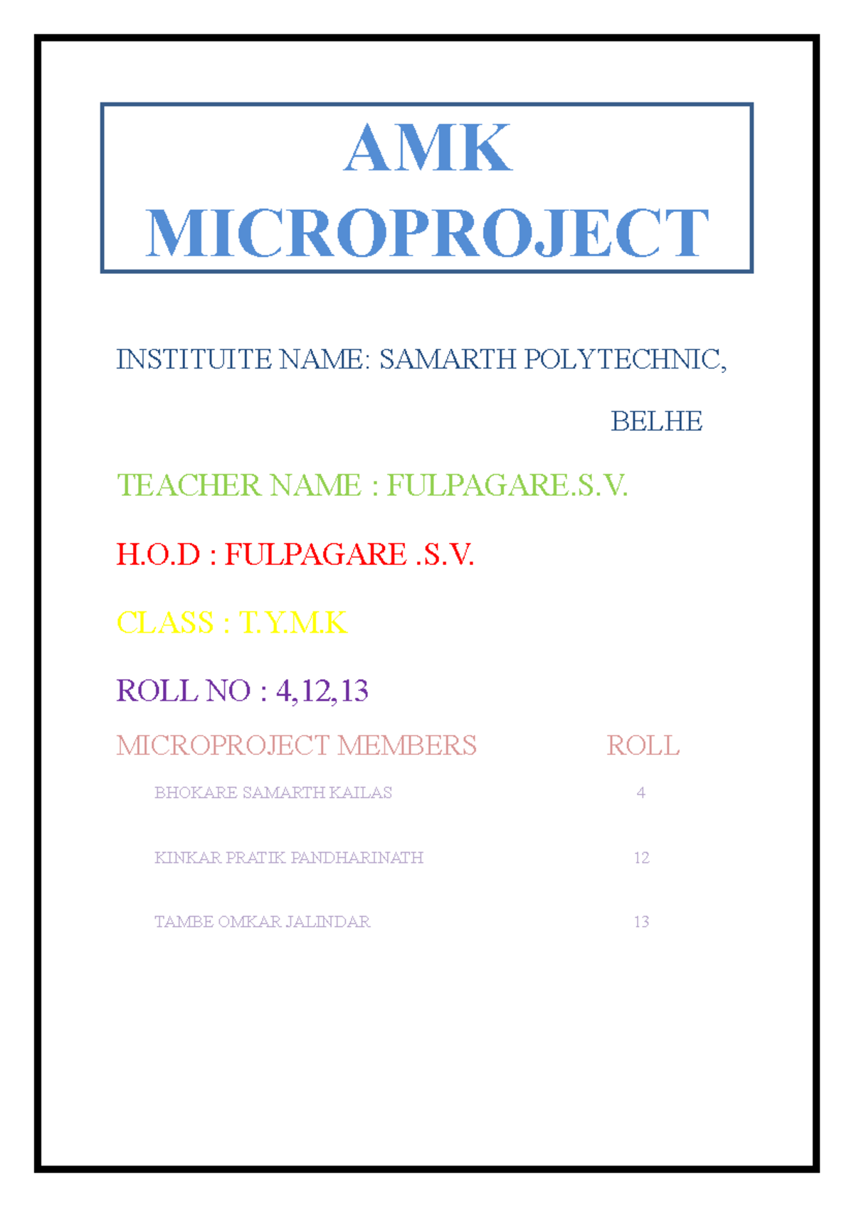 AMK Project - AMK - AMK MICROPROJECT INSTITUITE NAME: SAMARTH ...