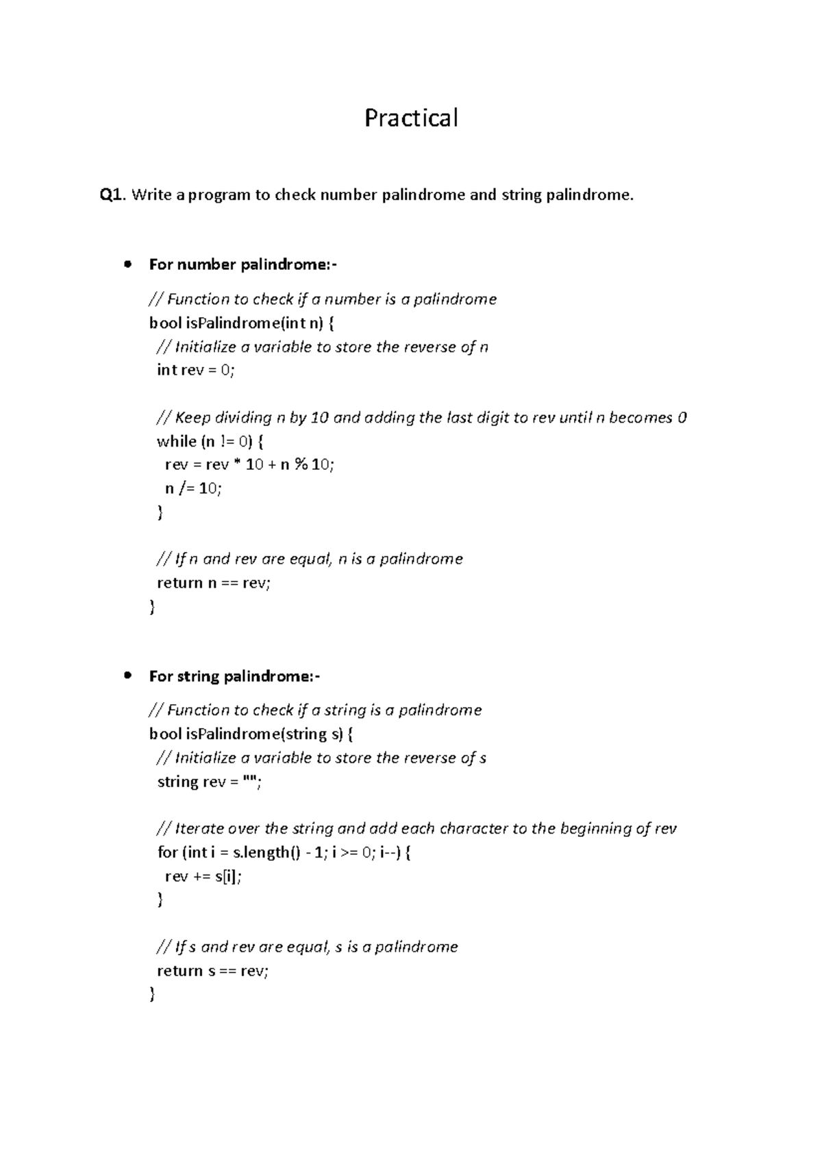 Practical - Practical Q1. Write a program to check number palindrome ...