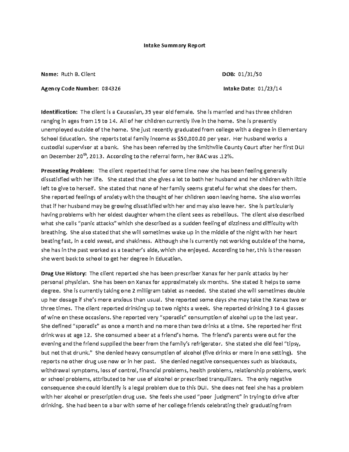 Intake summary - Client DOB : 01/31/ Agency Code Number : 084326 Intake ...