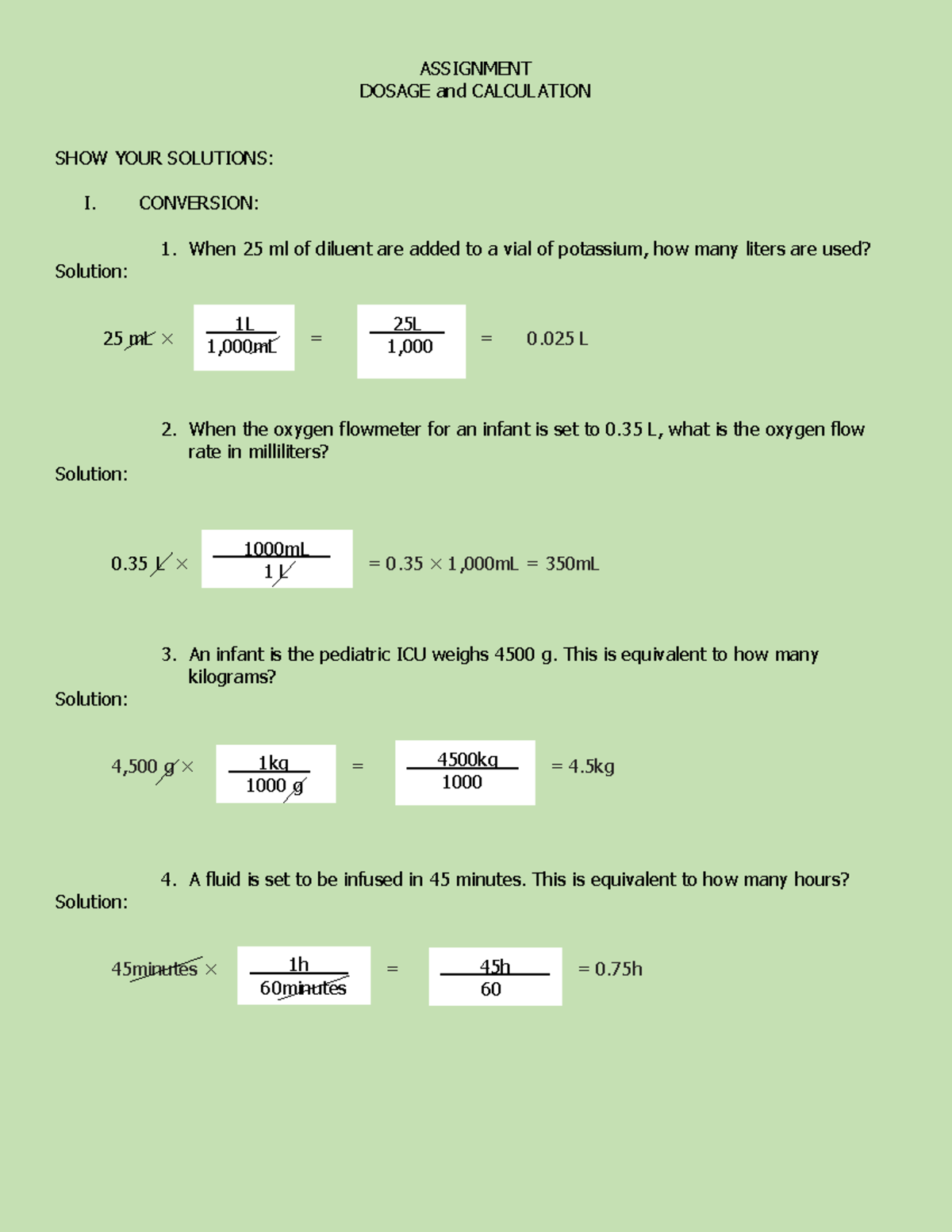Assignment on Dosage and Calculation - ASSIGNMENT DOSAGE and ...