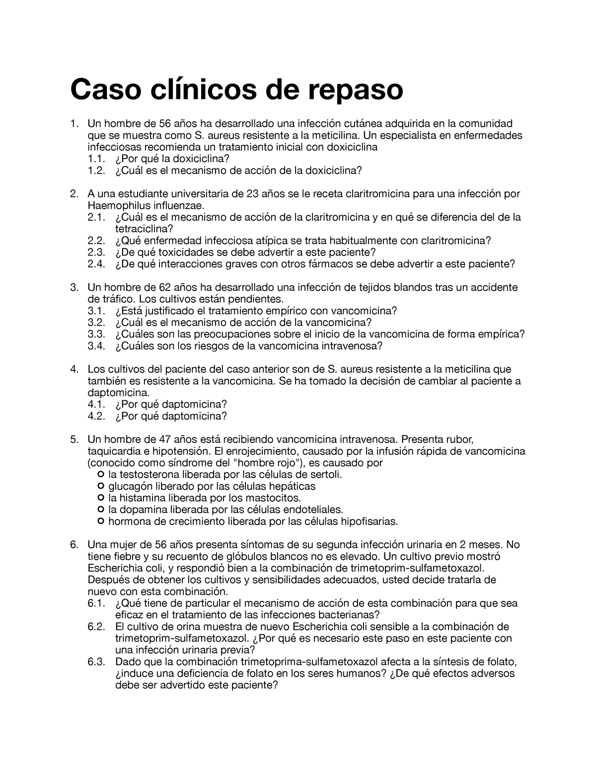 Caso Clinicos Repaso Caso Cl Nicos De Repaso Un Hombre De A Os Ha Desarrollado Una