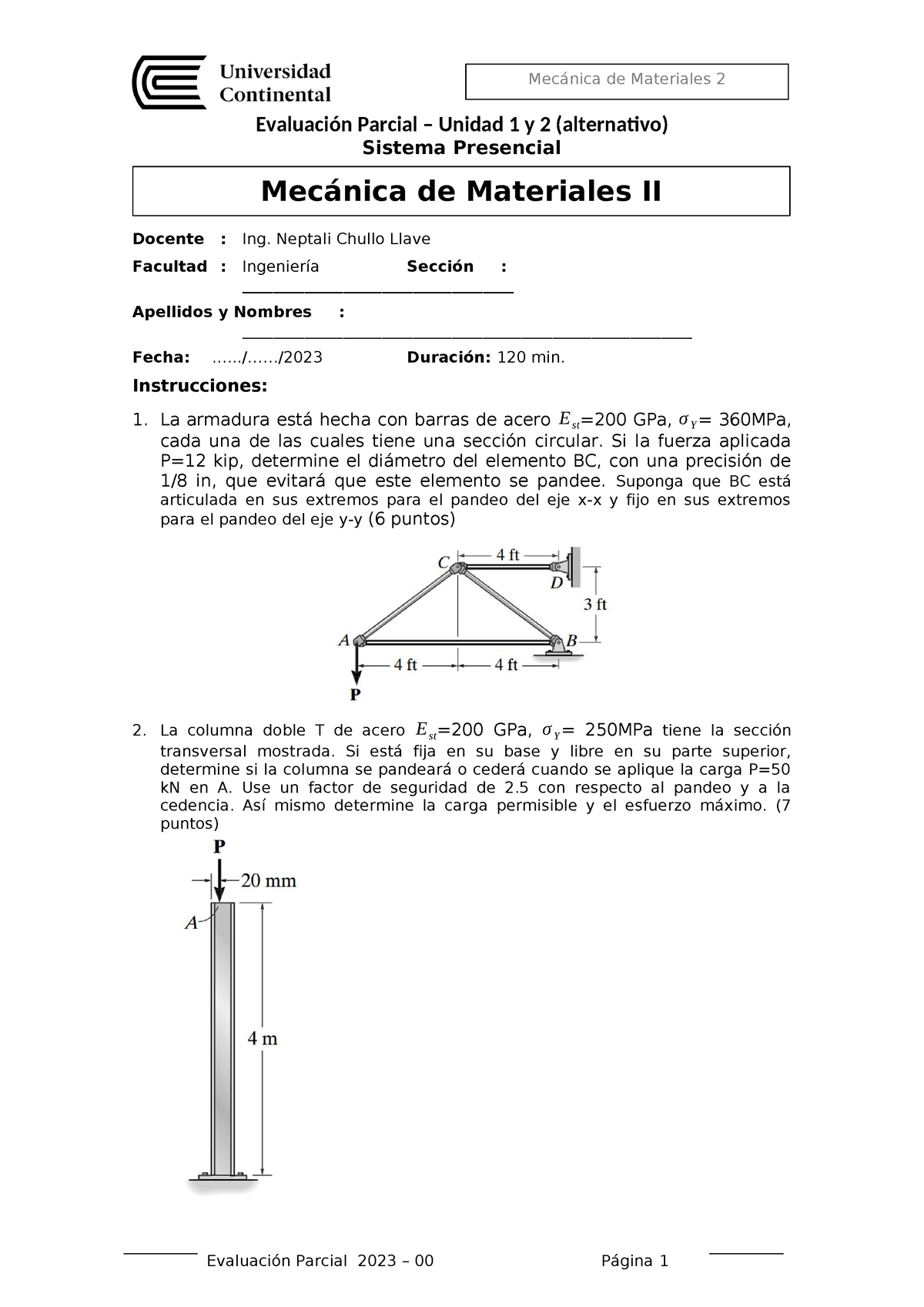 Evaluacion Parcial De Mecancia De Materiales Alterno Mecánica De Materiales 2 Evaluación 