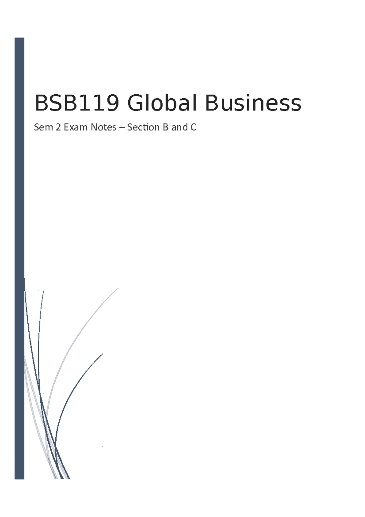 Exam Revision - Exam Notes - BSB119 Global Business Sem 2 Exam Notes ...