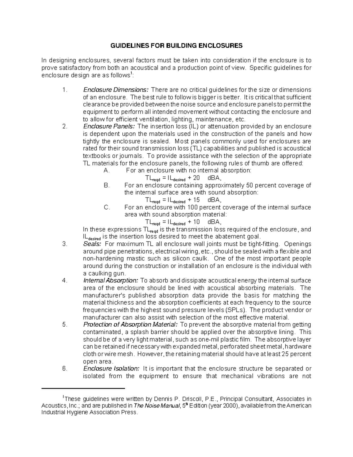 EnclosureGuidelines GUIDELINES FOR BUILDING ENCLOSURES In designing