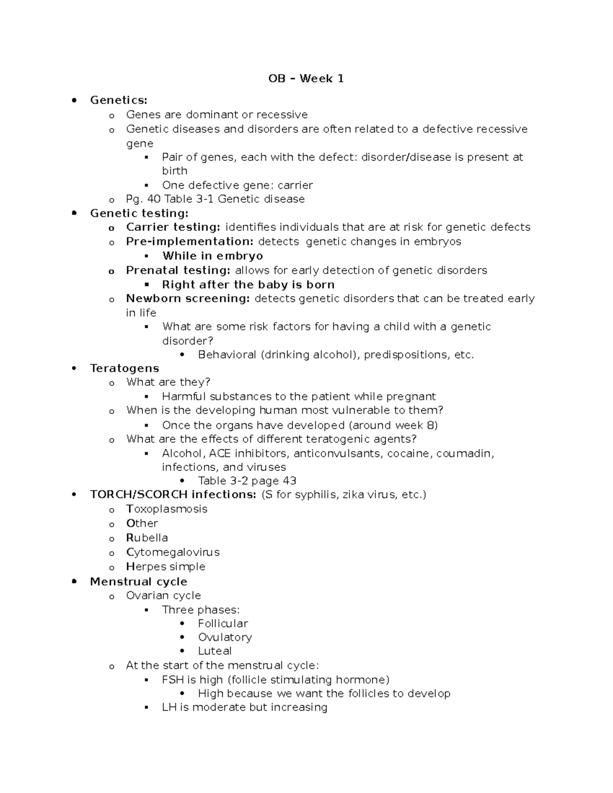 OB - week 1 - Week 1 Notes - Chapters 3-5 of Durham - OB – Week 1 Genetics: o Genes are dominant ...