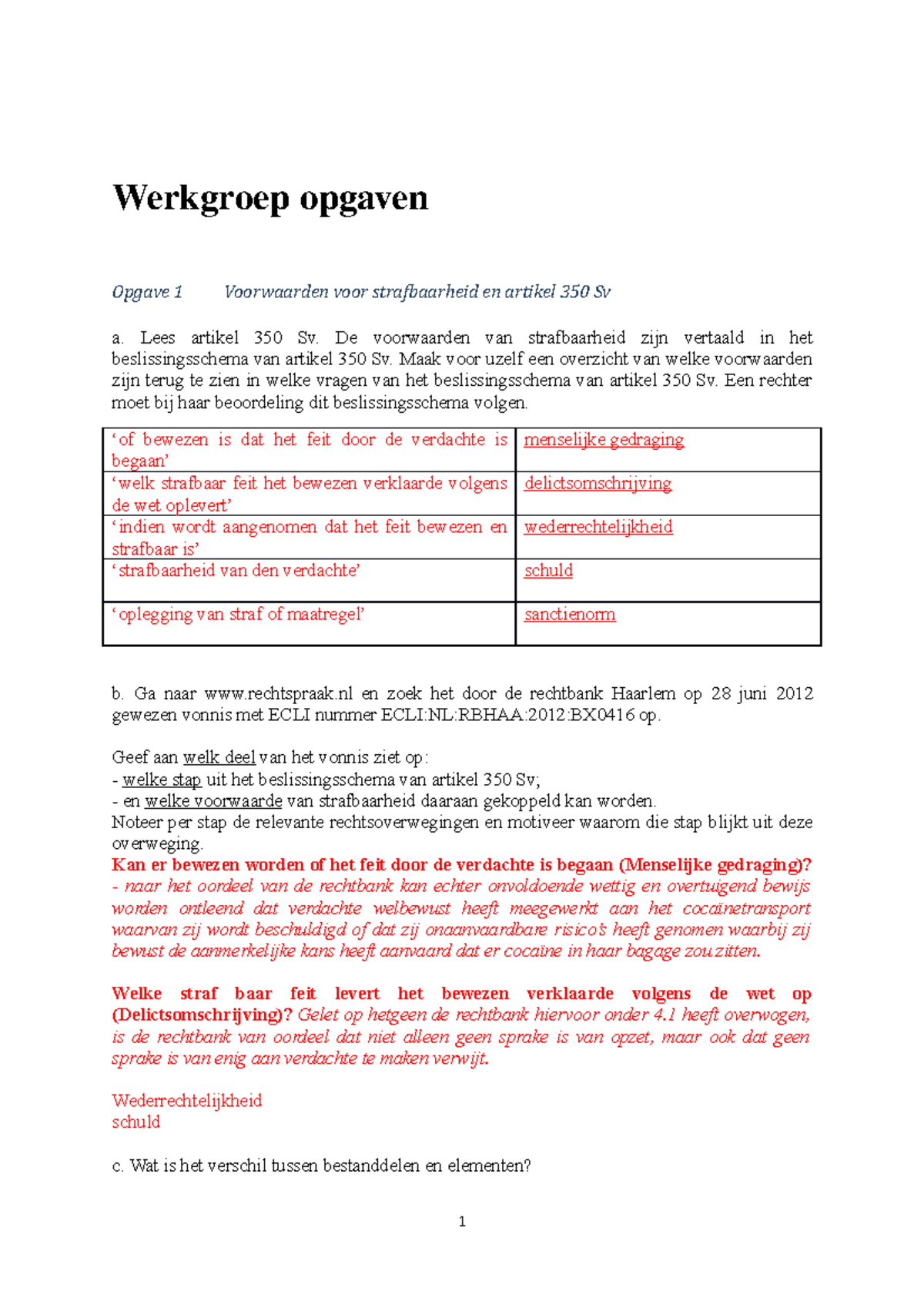 Werkblad 2A strafrecht Werkgroep opgaven Opgave